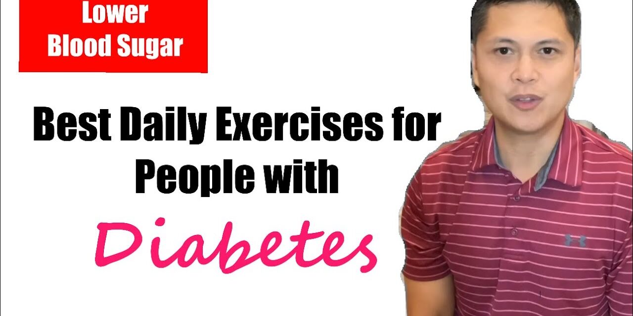 Best Daily Exercises for people with Diabetes by Doc Jun